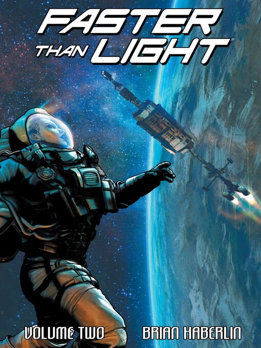 Title details for Faster Than Light (2015), Volume 2 by brian Haberlin - Wait list